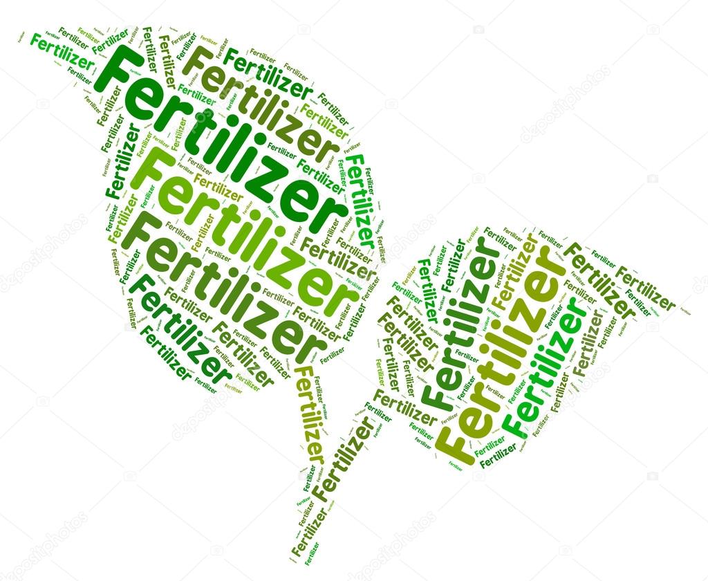 Fertilizer Word Represents Soil Conditioner And Compost