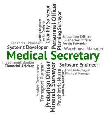 Medical Secretary Shows Personal Assistant And Administrator clipart