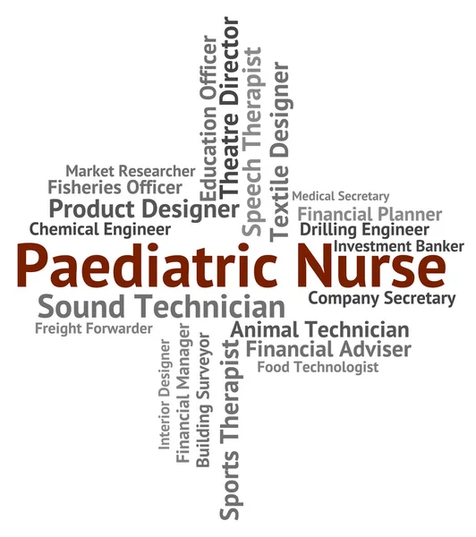 Pediatriska sjuksköterska representerar Text vårdare och barnläkare — Stockfoto