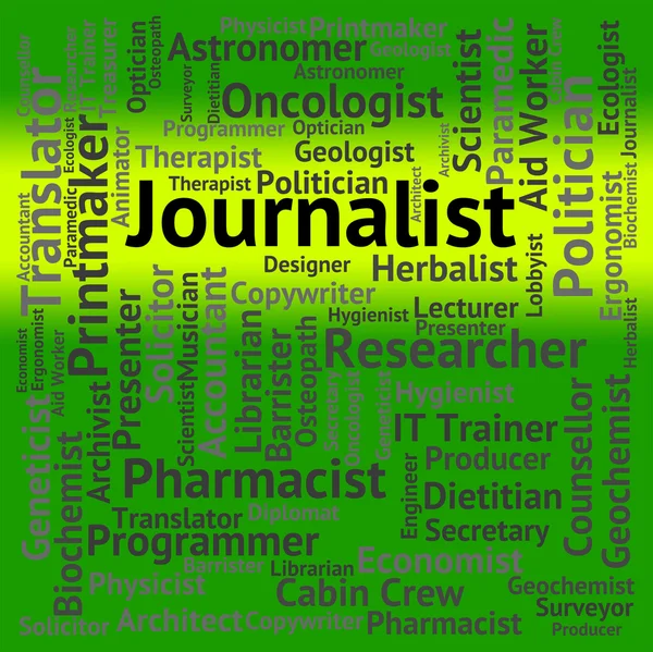 Journalist Job Represents War Correspondent And Columnist — Stock Photo, Image