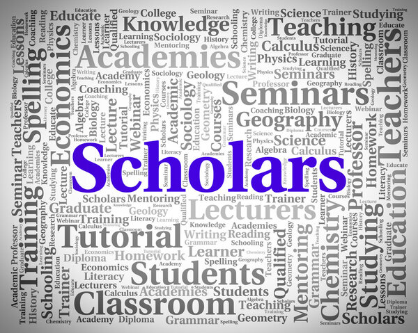 Scholars Word Indicates Learned Person And Academics