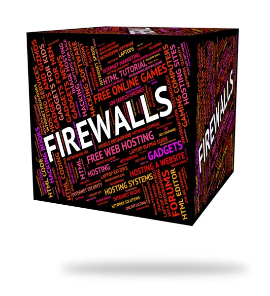 Firewalls Palavra mostra protetor seguro e palavras — Fotografia de Stock