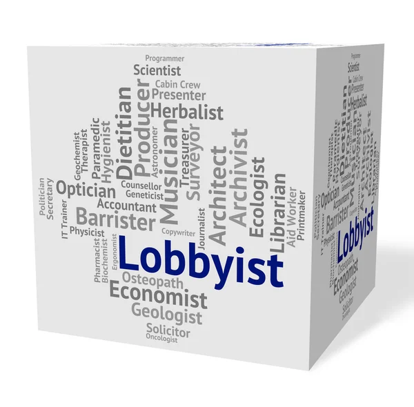 Lobbyist Job Means Employment Expert And Specialist — Stock Photo, Image