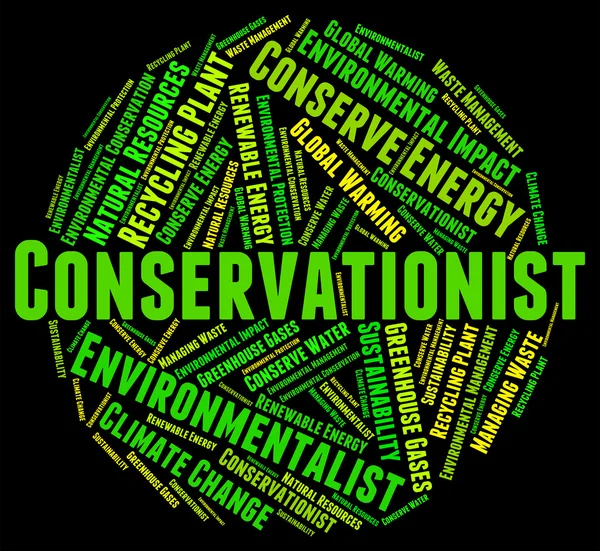 Palavra Conservacionista Indica Palavras Conservando e Proteção — Fotografia de Stock