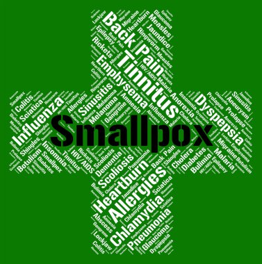 Smallpox Word Shows Ill Health And Ailment clipart