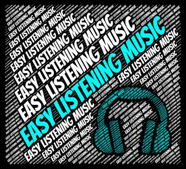 Easy Listening Music Means Sound Track And Acoustic clipart