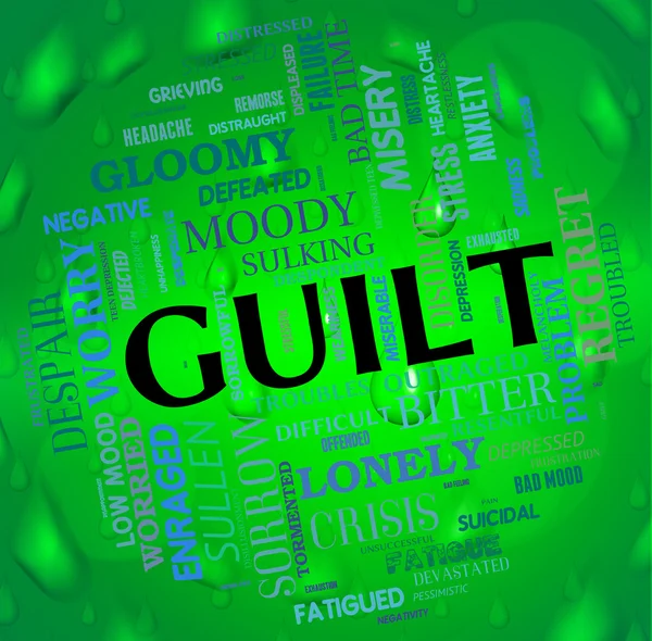 Guilt Word Represents Feels Guilty And Guiltiness — Stock Photo, Image