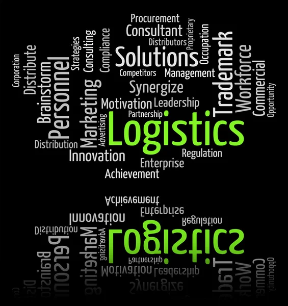 Logistics Word Represents Systemization Words And Analyze — Stockfoto