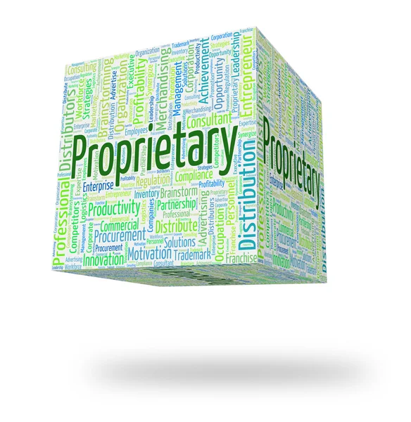 Proprietary Wort zeigt Wordcloud Wörter und Besitz — Stockfoto