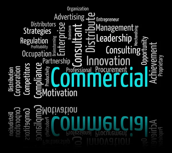 Commercial Word Represents Text Trading And Import — 스톡 사진