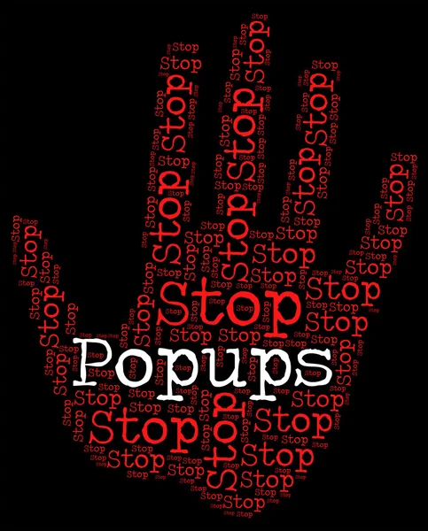 Stop Popups Means Pop-Up Window And Ad — 图库照片