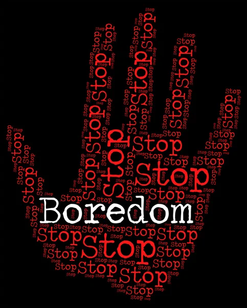 Stop Boredom Indicates Prohibited Stops And Warning — Stok fotoğraf