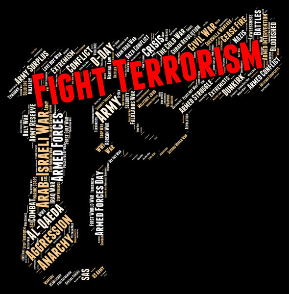 Fight Terrorism Represents Stop Sign And Halt