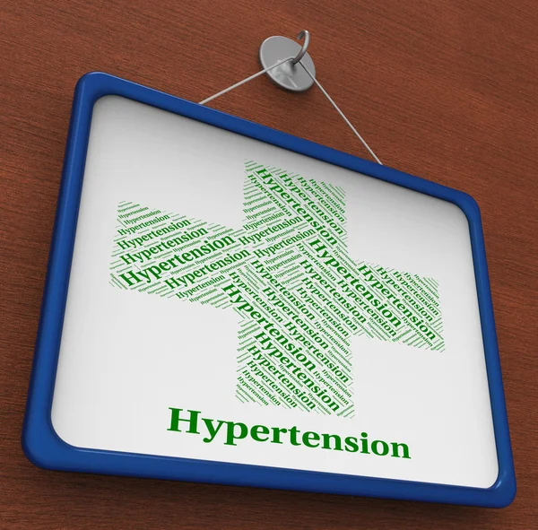 Hypertension Word Indicates High Blood Pressure And Afflictions — Stockfoto