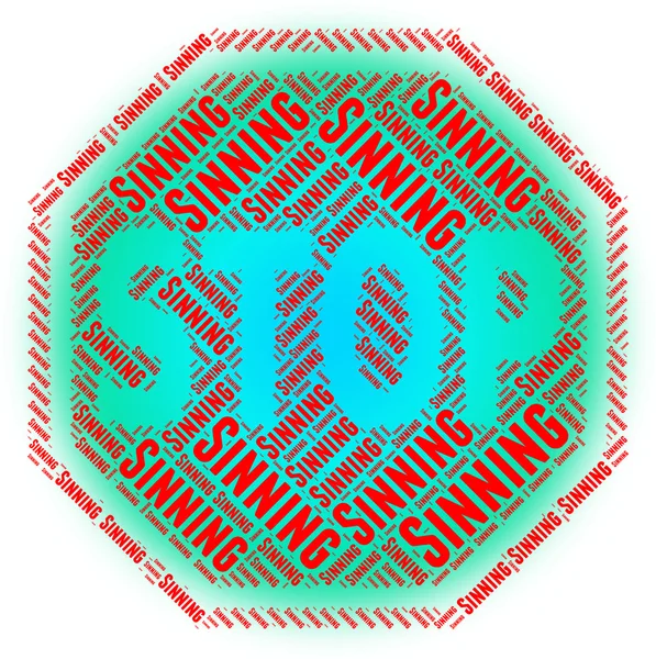 Stop Sinning Indicates Prohibited Restriction And Immorality — Stock Photo, Image