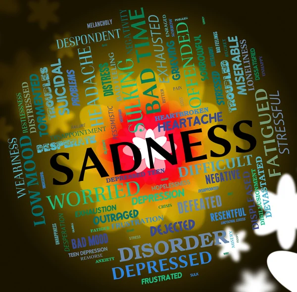 Sadness Word Indicates Broken Hearted And Depressed — Stock Photo, Image