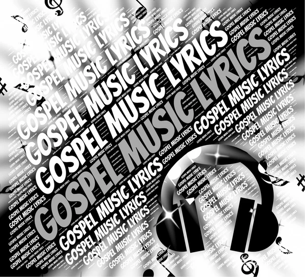 Gospel Music Lyrics Shows Christian Teaching And Evangelists — Stock Photo, Image