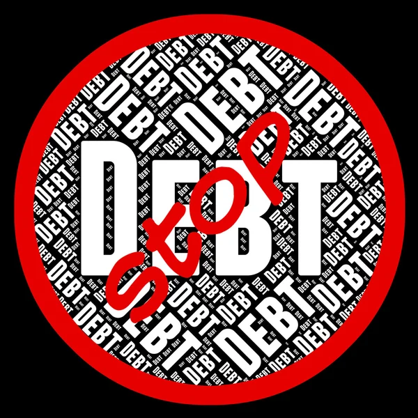 Detener la deuda indica obligación financiera y peligro —  Fotos de Stock