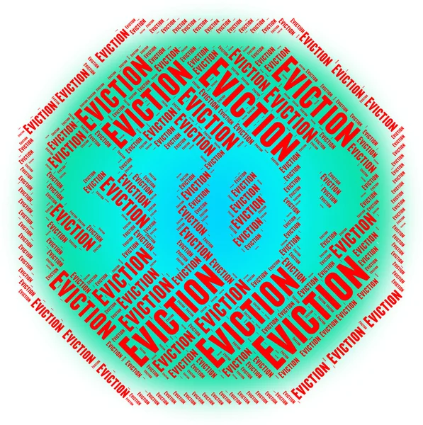 Stop Eviction Indicates Warning Sign And Control — Stock Photo, Image