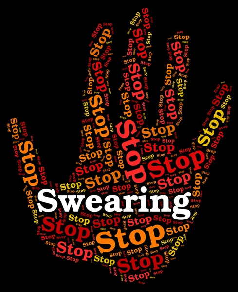 Stop Swearing Represents Bad Word And Impolite — Stock Photo, Image