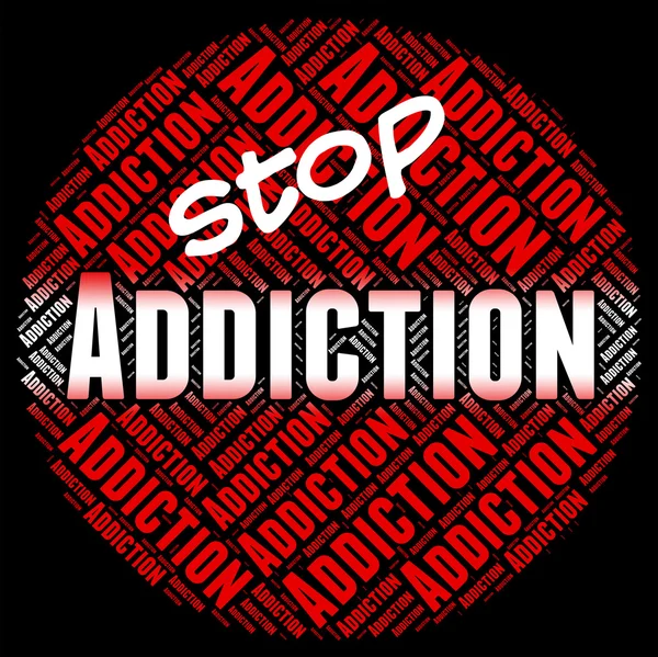 Stop Addiction Shows Fixation Restriction And No — Stock Photo, Image