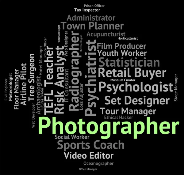 Photographer Job Indicates Lensman Hire And Occupations — Stock Photo, Image