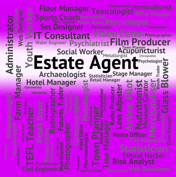 Estate Agent Represents Word Jobs And Work — Stock Photo, Image
