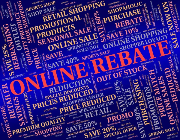 Online Rebate Indicates World Wide Web And Allowance — Stock Photo, Image