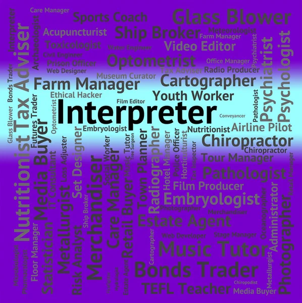 Interpreter Job Shows Interpreters Transliterator And Translate — Stock Photo, Image