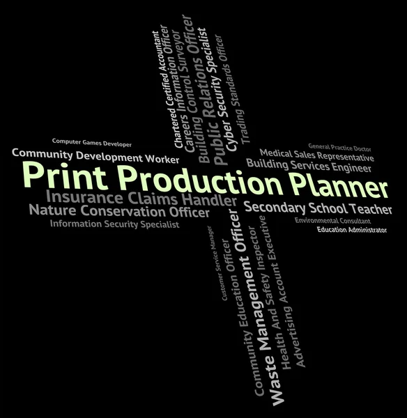 Tryckproduktion Planner representerar jobb ockupation och Recruitme — Stockfoto