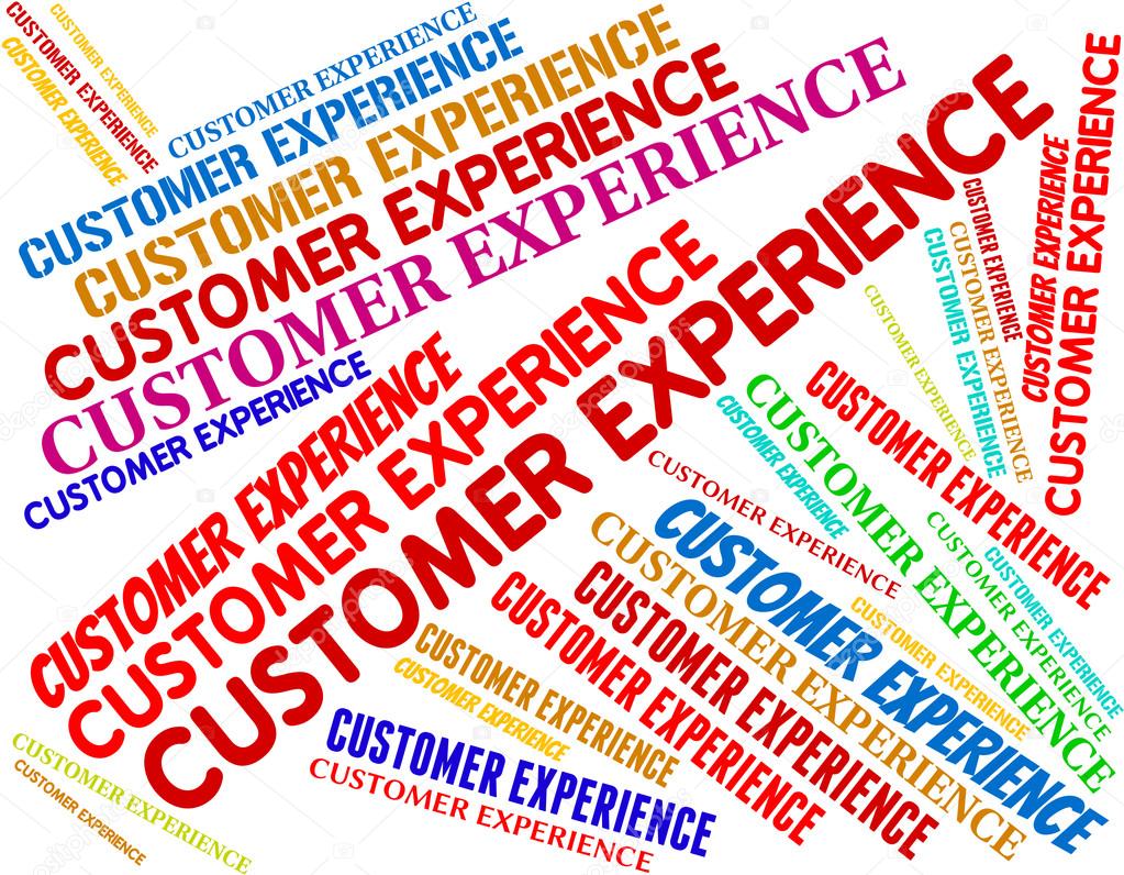 Customer Experience Represents Know How And Buyers
