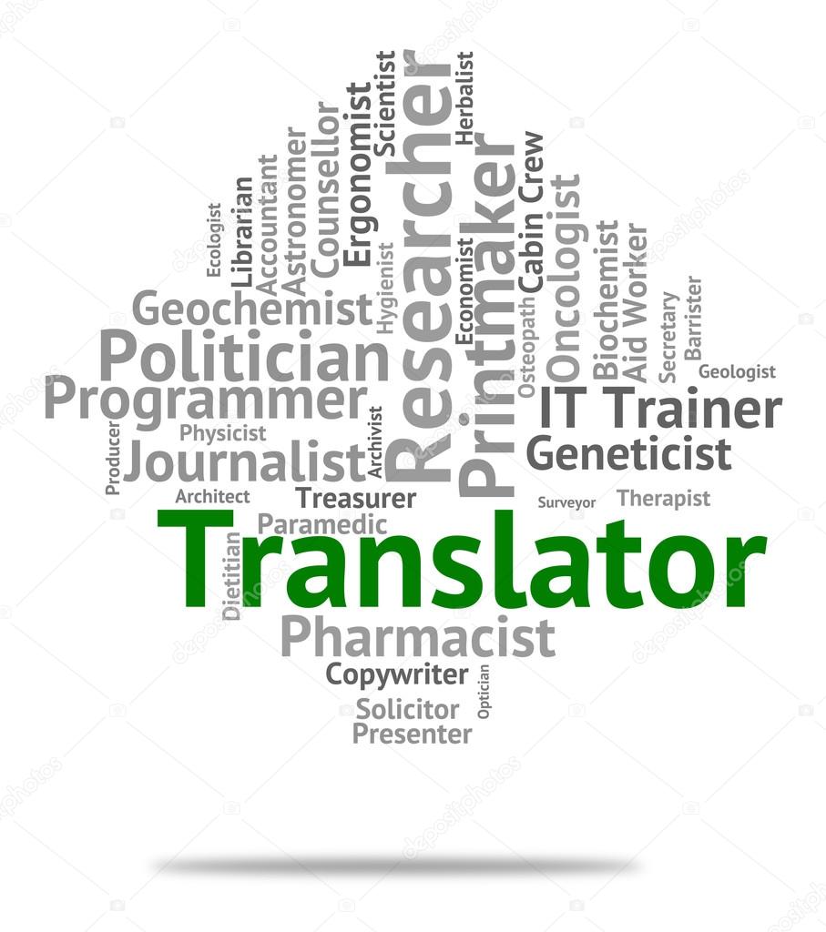 Translator Job Means Translates Decipherer And Word