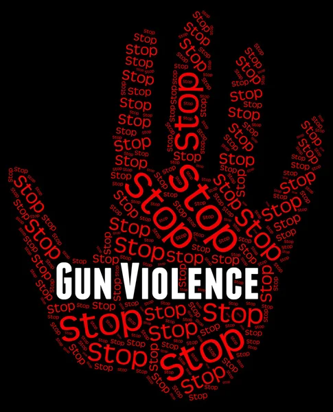 Stop Gun Violence Represents Brute Force And Brutality — Stock Photo, Image