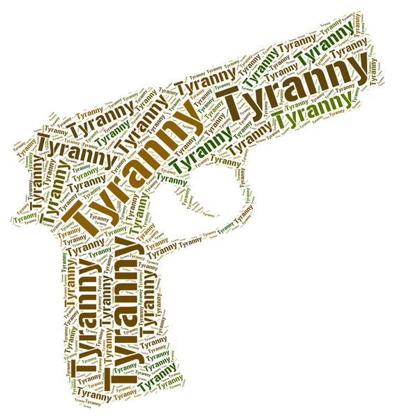 Palabra de tiranía significa reino de terror y absolutismo —  Fotos de Stock
