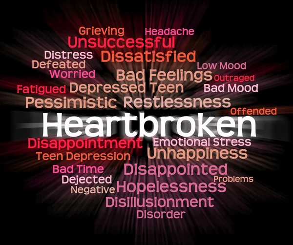 Heartbroken Word Shows Heavy Hearted and Disconsolate — стоковое фото