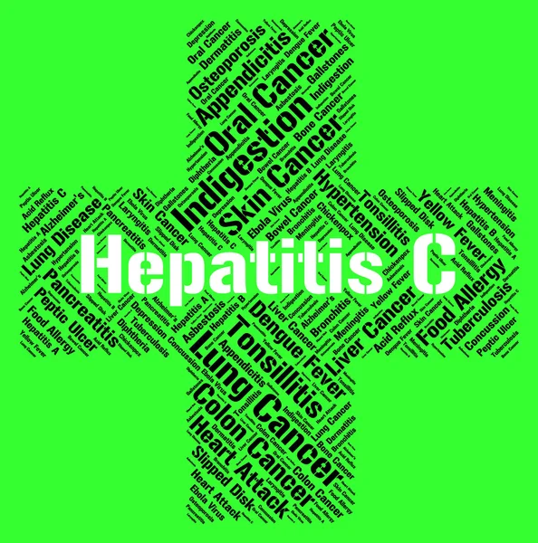 Hepatitis C Means Ill Health And Afflictions — Stock Photo, Image