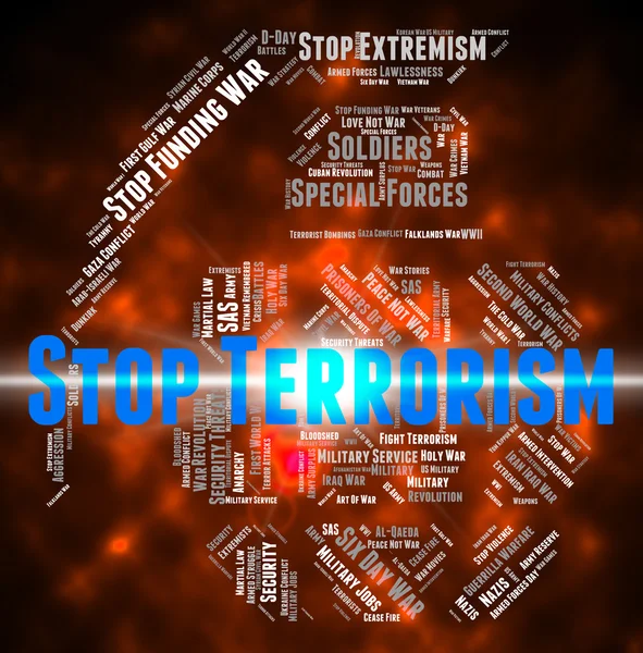 Stop terrorizmus mutatja szabadságharcos és agitáció — Stock Fotó