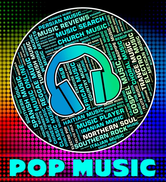Pop musik betyder ljud spår och harmonier — Stockfoto