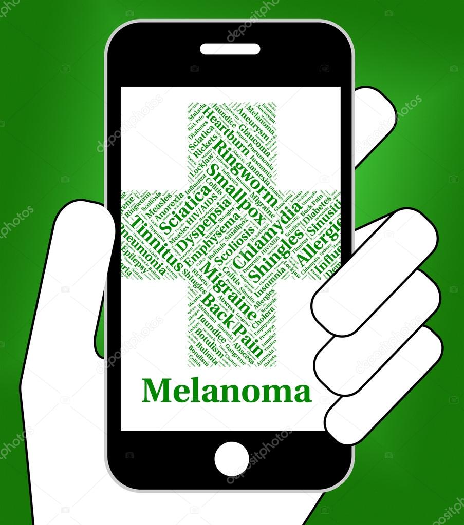 Melanoma Illness Means Poor Health And Afflictions