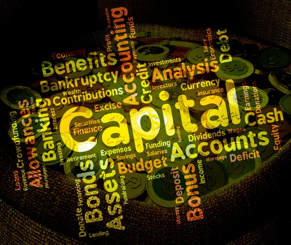 Palavra de capital mostra riqueza de bens e influência — Fotografia de Stock