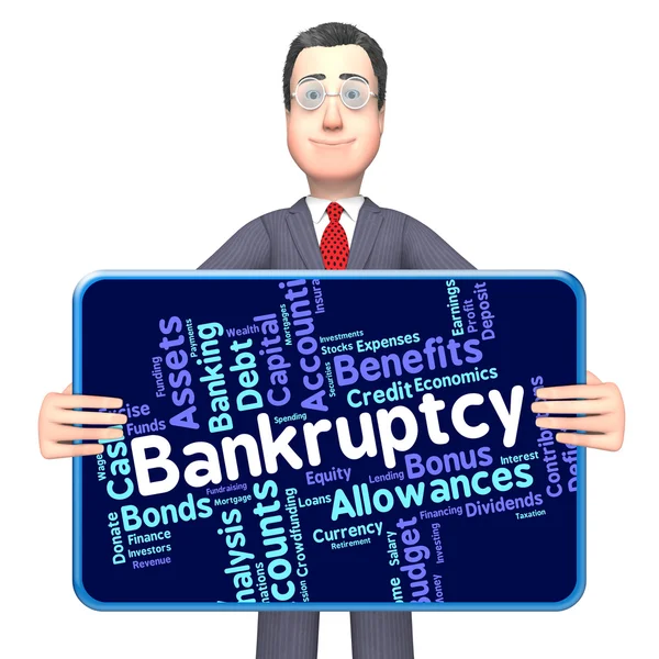 Bankruptcy Word Shows Bad Debt And Arrears — Stock Photo, Image