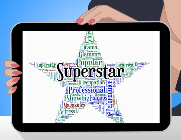 Superstar Word Means Hot Shot And Figure — Stock Photo, Image