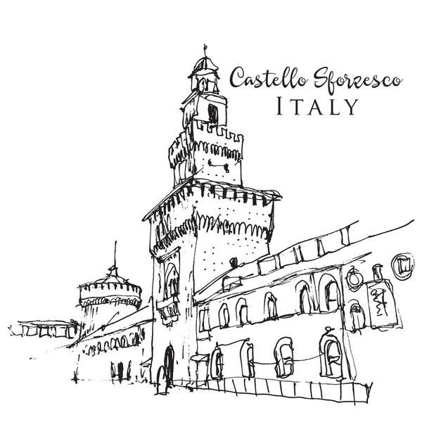 Vector Kézzel Rajzolt Vázlat Illusztráció Castello Sforzesco Milánóban Olaszországban — Stock Vector