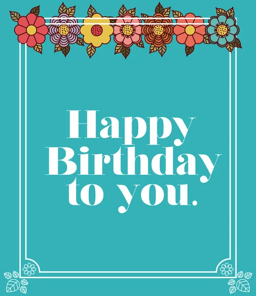 Happy birthday to you design — Stock Vector