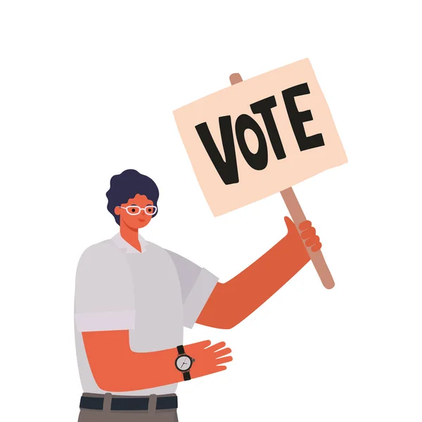 Man with black hair, whithe shirt and a poster vote — Stock Vector