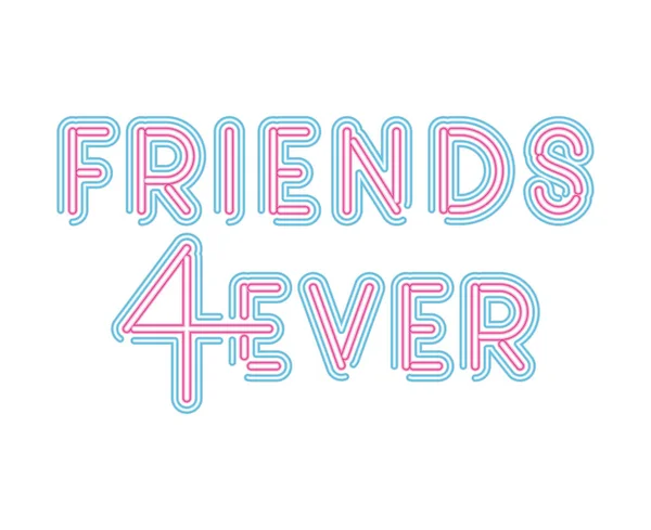 Friends 4ever lettering σε neon γραμματοσειρά από ροζ και μπλε χρώμα — Διανυσματικό Αρχείο