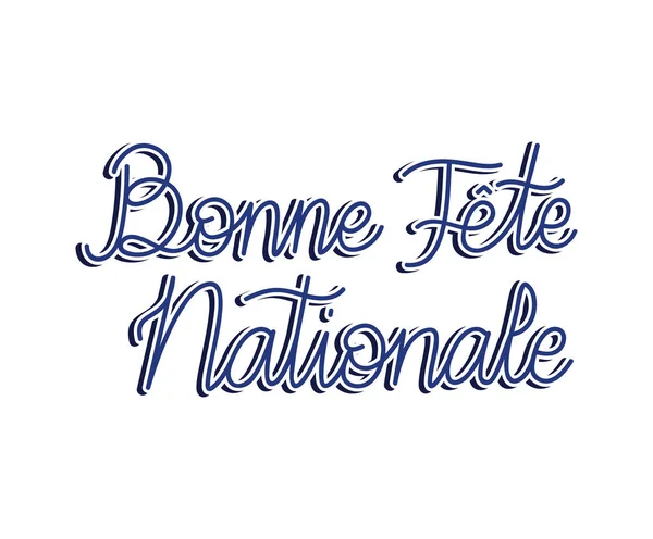 Bonne fete nationale πρόταση — Διανυσματικό Αρχείο
