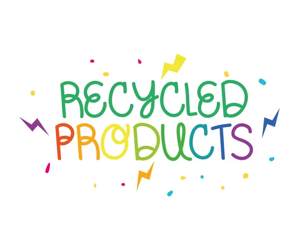 Phrase produits recyclés — Image vectorielle