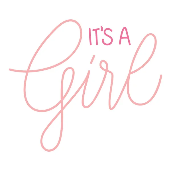 Its a girl lettering — Stock Vector