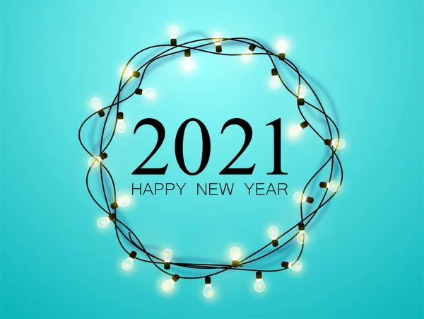 Ghirlanda luminosa su sfondo turchese. Buon Natale e felice anno nuovo 2021 iscrizione. Illustrazione vettoriale di Capodanno e Natale. — Vettoriale Stock
